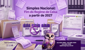 🚨 Simples Nacional: Fim do Regime de Caixa a partir de 2027